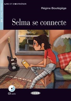 SELMA SE CONNECTE + CD | 9788468233413 | de Agostini Scuola Spa | Librería Castillón - Comprar libros online Aragón, Barbastro