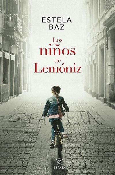 Los niños de Lemóniz | 9788467051070 | Baz, Estela | Librería Castillón - Comprar libros online Aragón, Barbastro