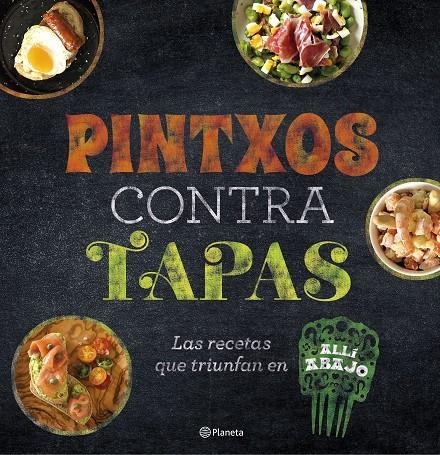 Pintxos contra tapas | 9788408193685 | Atresmedia | Librería Castillón - Comprar libros online Aragón, Barbastro