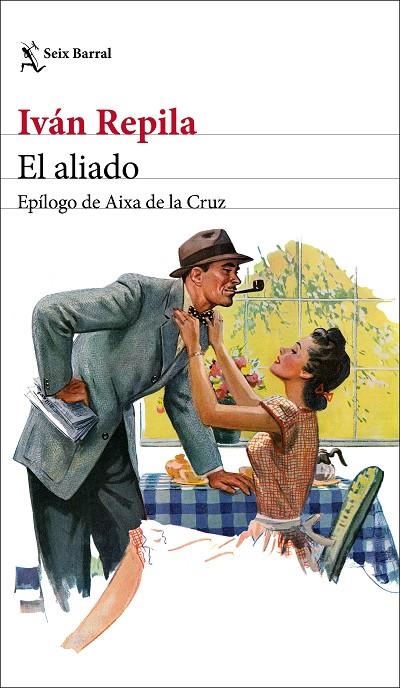 El aliado | 9788432234637 | Repila, Iván | Librería Castillón - Comprar libros online Aragón, Barbastro