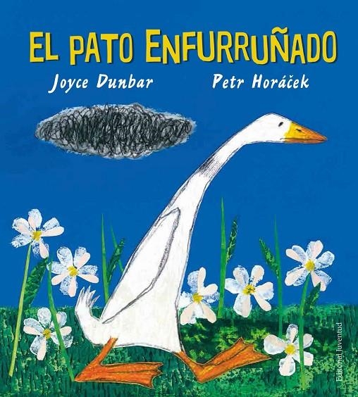 El Pato enfurruñado | 9788426145437 | Dunbar, Joyce | Librería Castillón - Comprar libros online Aragón, Barbastro