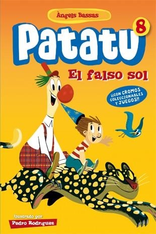 Patatu 8 : El falso sol | 9788424651589 | Bassas, Àngels | Librería Castillón - Comprar libros online Aragón, Barbastro