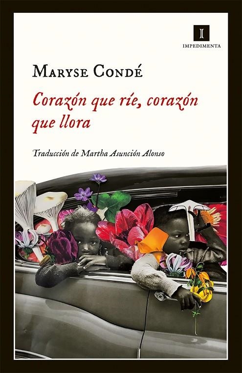 Corazón que ríe, corazón que llora | 9788417115999 | Condé, Maryse | Librería Castillón - Comprar libros online Aragón, Barbastro