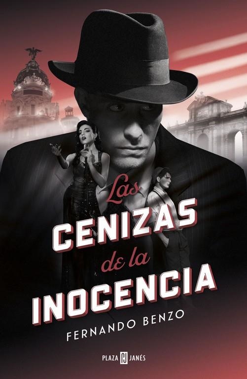 Las cenizas de la inocencia | 9788401022401 | Benzo Sainz, Fernando | Librería Castillón - Comprar libros online Aragón, Barbastro