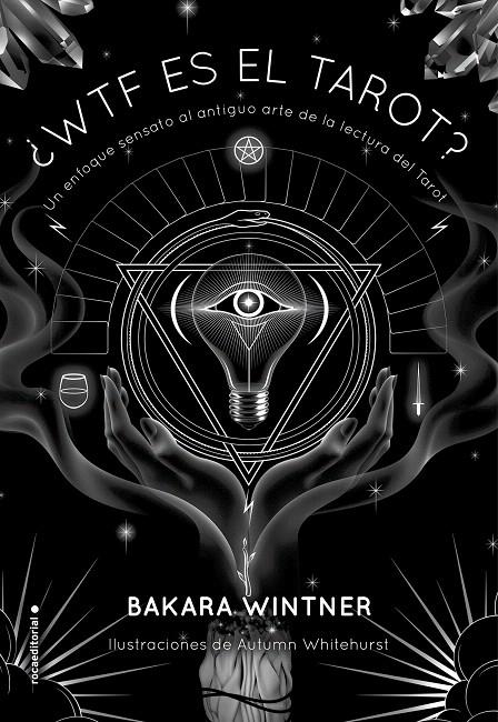 ¿WTF es el Tarot? | 9788417305604 | WINTNER,  BAKARA | Librería Castillón - Comprar libros online Aragón, Barbastro