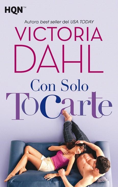 Con solo tocarte | 9788413074207 | Dahl, Victoria | Librería Castillón - Comprar libros online Aragón, Barbastro