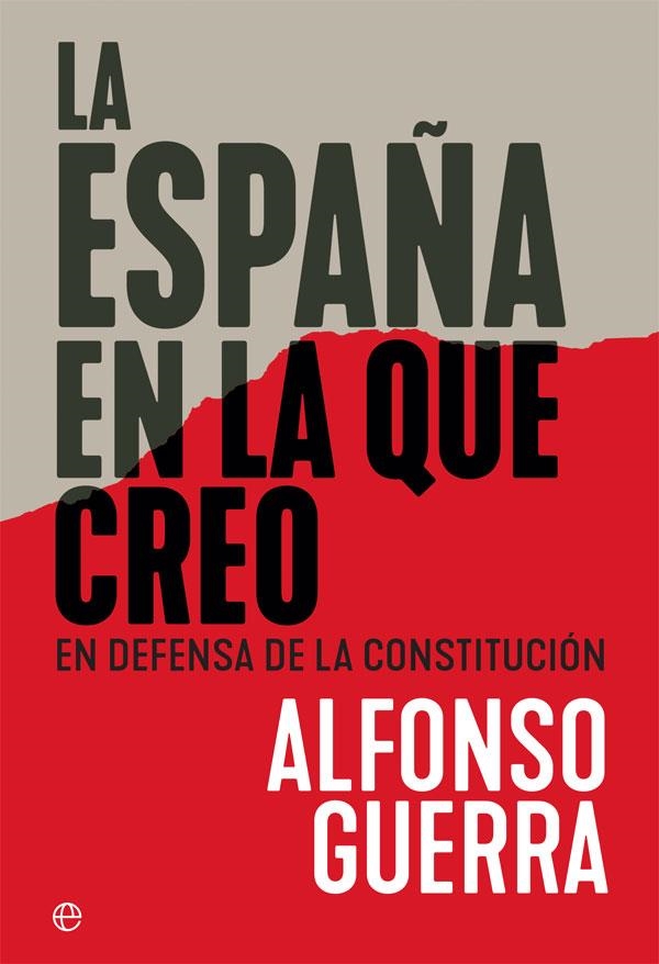 La España en la que creo | 9788491644897 | Guerra, Alfonso | Librería Castillón - Comprar libros online Aragón, Barbastro