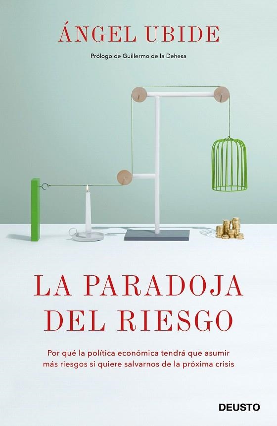 La paradoja del riesgo | 9788423430130 | Ubide, Ángel | Librería Castillón - Comprar libros online Aragón, Barbastro