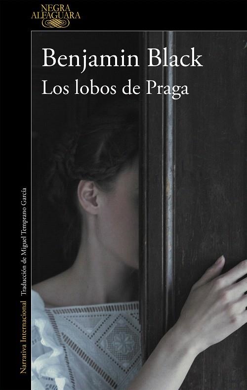 Los lobos de Praga | 9788420434735 | Benjamin Black | Librería Castillón - Comprar libros online Aragón, Barbastro