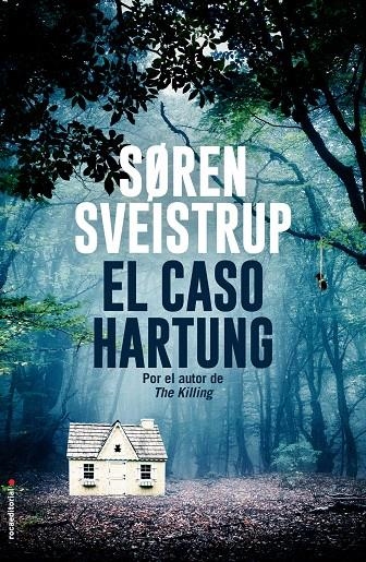 El caso Hartung | 9788417305659 | Søren Sveistrup | Librería Castillón - Comprar libros online Aragón, Barbastro