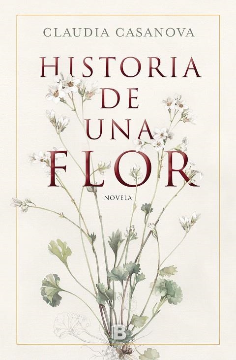 Historia de una flor | 9788466664646 | Claudia Casanova | Librería Castillón - Comprar libros online Aragón, Barbastro