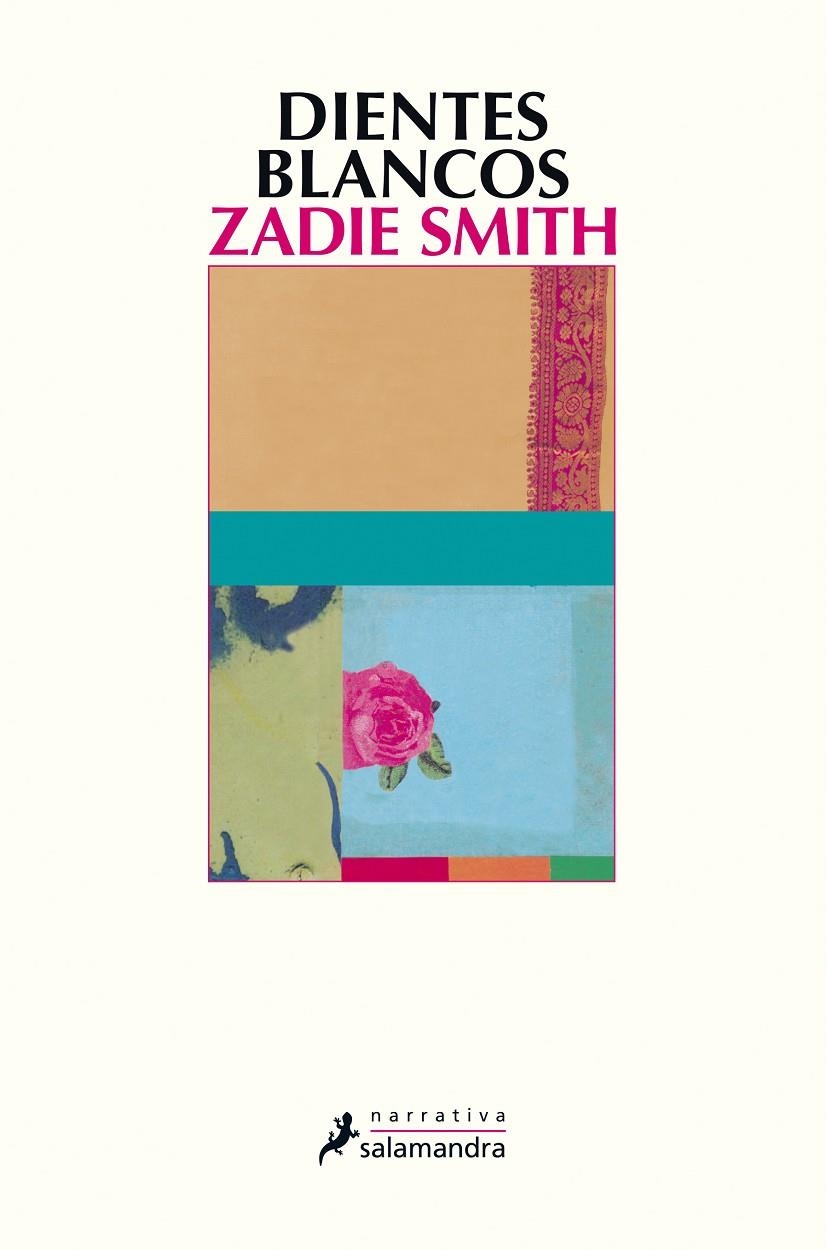 DIENTES BLANCOS (S) (Nueva Portada) | 9788498389456 | Zadie Smith | Librería Castillón - Comprar libros online Aragón, Barbastro