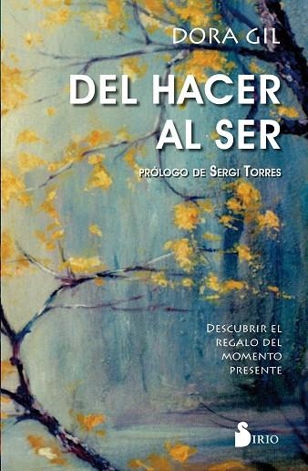 Del hacer al ser | 9788417399658 | Gil Ruiz, Dora | Librería Castillón - Comprar libros online Aragón, Barbastro