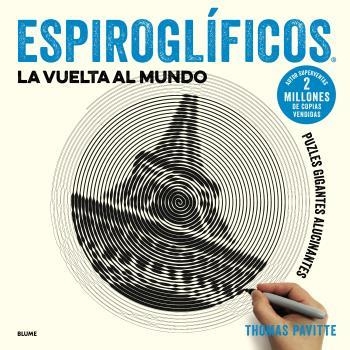 Espiroglíficos : La vuelta al mundo | 9788417254919 | Pavitte, Thomas | Librería Castillón - Comprar libros online Aragón, Barbastro