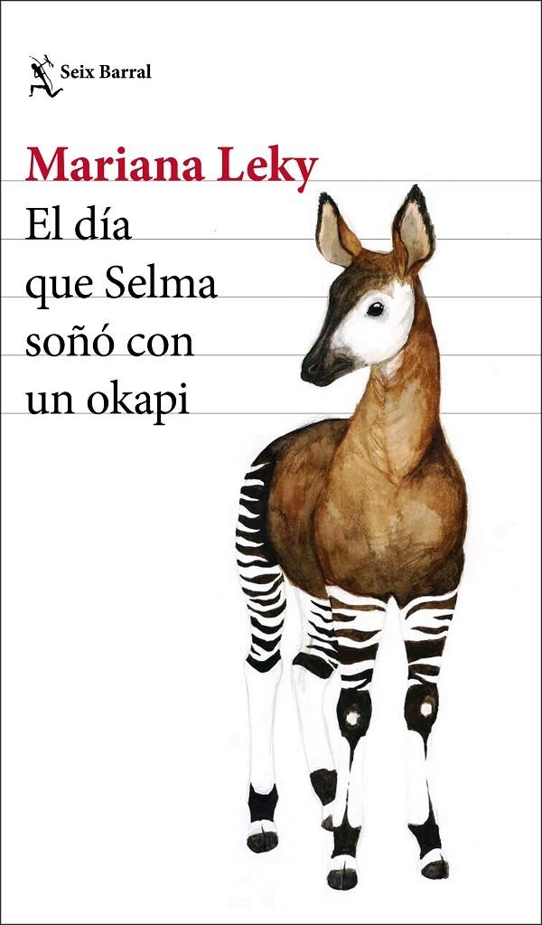 El día que Selma soñó con un okapi | 9788432234651 | Leky, Mariana | Librería Castillón - Comprar libros online Aragón, Barbastro