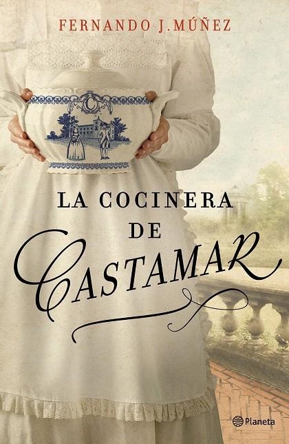 La cocinera de Castamar | 9788408204787 | Múñez, Fernando J. | Librería Castillón - Comprar libros online Aragón, Barbastro