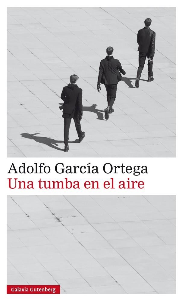 Una tumba en el aire | 9788417747084 | García Ortega, Adolfo | Librería Castillón - Comprar libros online Aragón, Barbastro