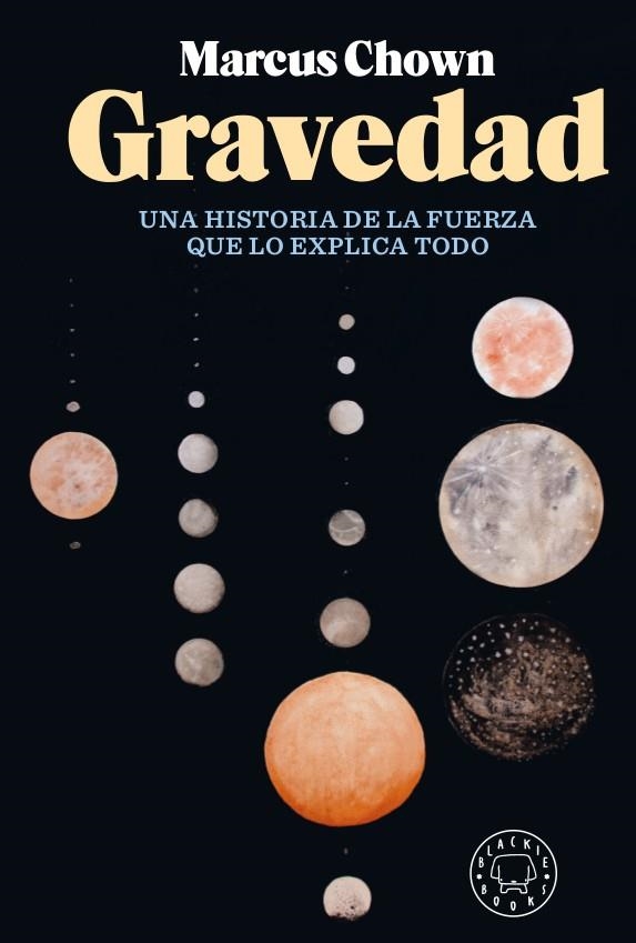 Gravedad | 9788417552183 | Chown, Marcus | Librería Castillón - Comprar libros online Aragón, Barbastro