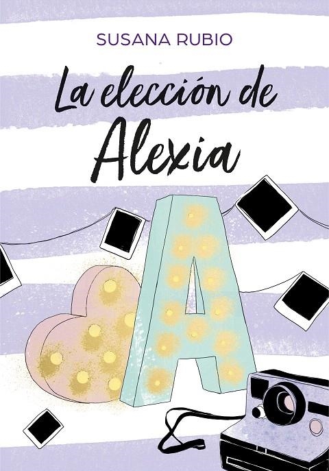 La elección de Alexia (Saga Alexia 3) | 9788417460686 | Susana Rubio | Librería Castillón - Comprar libros online Aragón, Barbastro