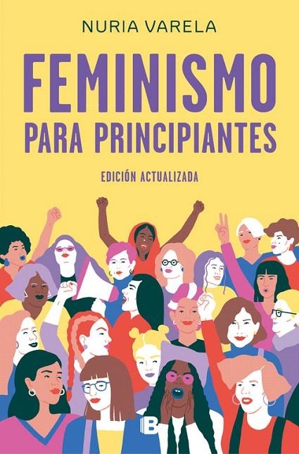 Feminismo para principiantes (edición actualizada) | 9788466663649 | Nuria Varela | Librería Castillón - Comprar libros online Aragón, Barbastro