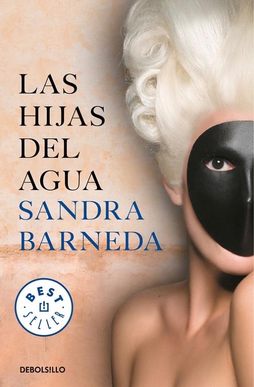 Las hijas del agua | 9788466346160 | Sandra Barneda | Librería Castillón - Comprar libros online Aragón, Barbastro