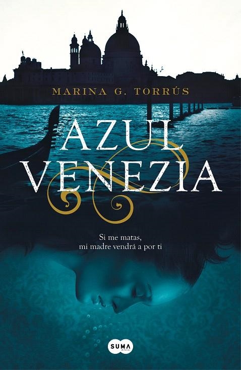 Azul Venezia | 9788491292487 | Marina G. Torrús | Librería Castillón - Comprar libros online Aragón, Barbastro