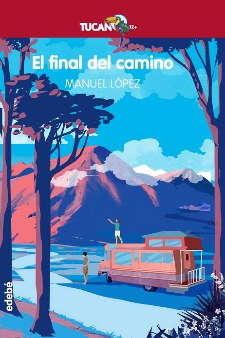 EL FINAL DEL CAMINO | 9788468340975 | López Gallego, Manuel | Librería Castillón - Comprar libros online Aragón, Barbastro