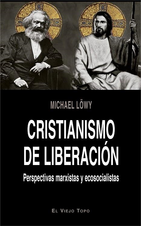 Cristianismo de liberación | 9788417700140 | Löwy, Michael | Librería Castillón - Comprar libros online Aragón, Barbastro