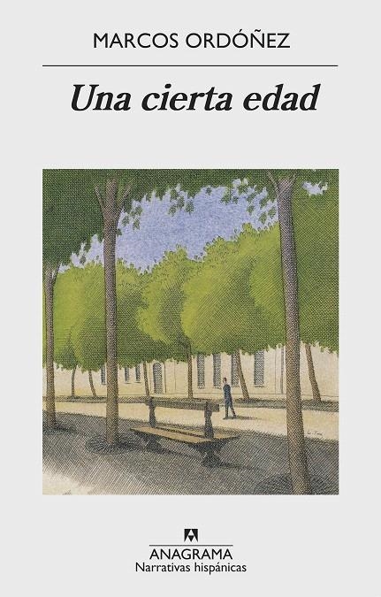 Una cierta edad | 9788433998699 | Ordóñez, Marcos | Librería Castillón - Comprar libros online Aragón, Barbastro