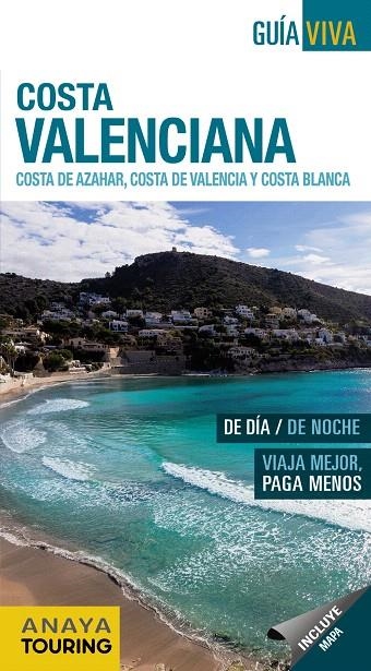 Costa Valenciana. Costa del Azahar, Costa de Valencia y Costa Blanca. | 9788499359335 | Anaya Touring | Librería Castillón - Comprar libros online Aragón, Barbastro