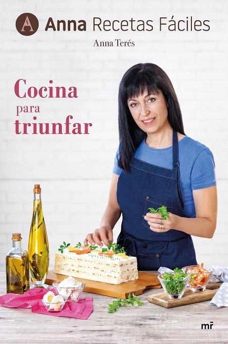 Cocina para triunfar | 9788427045316 | Anna Recetas Fáciles | Librería Castillón - Comprar libros online Aragón, Barbastro