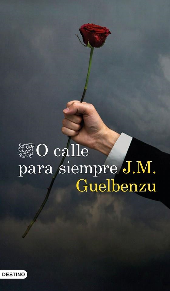 O calle para siempre | 9788423355068 | Guelbenzu, J. M. | Librería Castillón - Comprar libros online Aragón, Barbastro