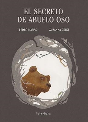 El secreto de Abuelo Oso | 9788484644279 | Mañas, Pedro | Librería Castillón - Comprar libros online Aragón, Barbastro