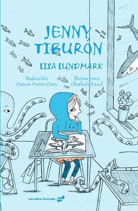 Jenny Tiburón | 9788416817443 | Lundmark, Lisa | Librería Castillón - Comprar libros online Aragón, Barbastro