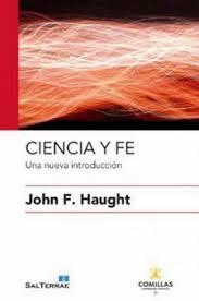 CIENCIA Y FE. UNA NUEVA INTRODUCCION | 9788429327946 | HAUGHT, JOHN F. | Librería Castillón - Comprar libros online Aragón, Barbastro