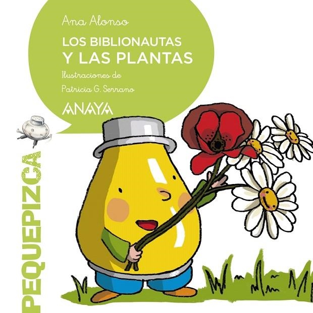 Los Biblionautas y las plantas | 9788469848821 | Alonso, Ana | Librería Castillón - Comprar libros online Aragón, Barbastro