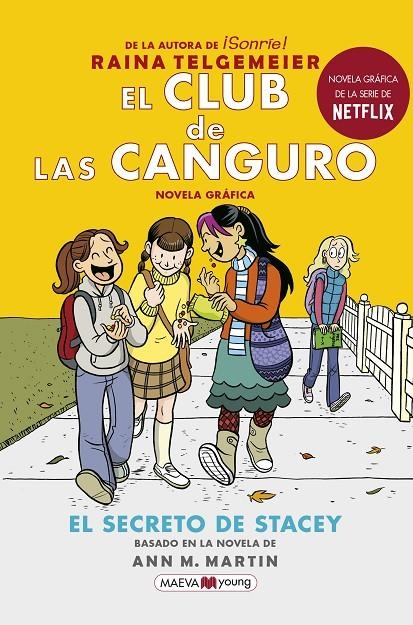 El club de las canguro 2 : El secreto de Stacey | 9788417708016 | Telgemeier, Raina | Librería Castillón - Comprar libros online Aragón, Barbastro