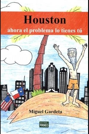 HOUSTON | 9788496972506 | GARDETA LORDÁN, MIGUEL | Librería Castillón - Comprar libros online Aragón, Barbastro