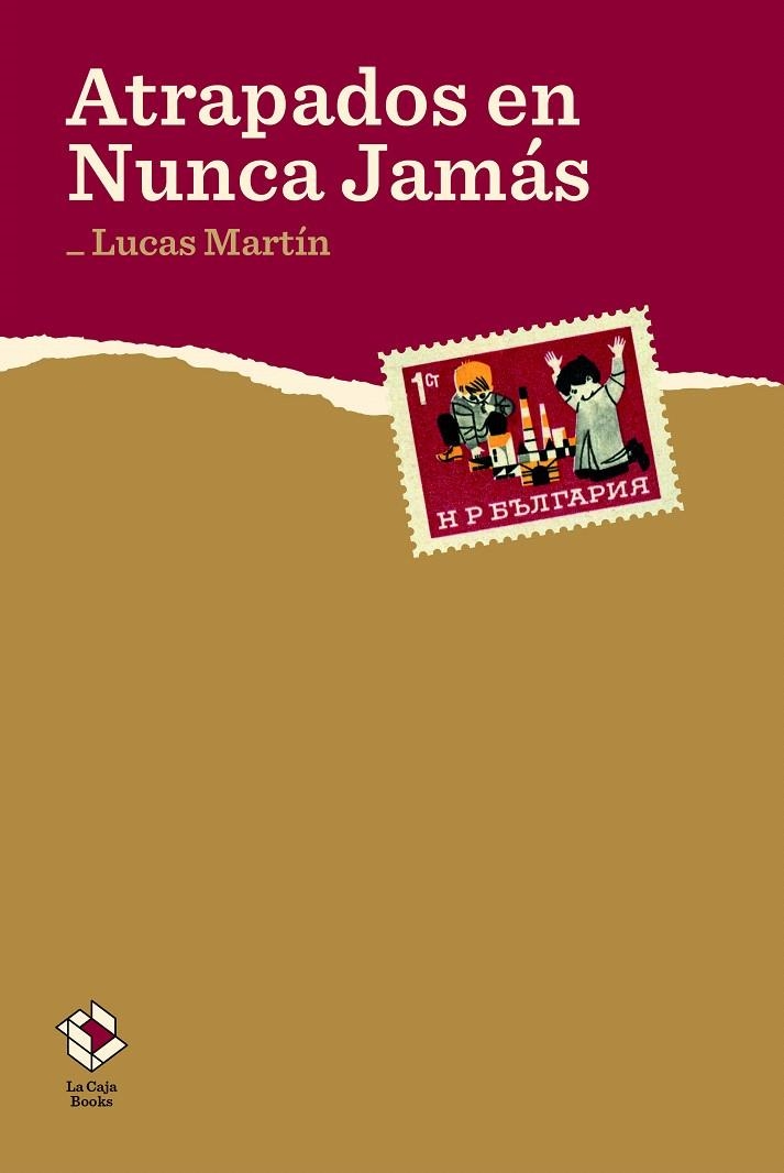 Atrapados en Nunca Jamás | 9788417496029 | Martin Jurado, Lucas | Librería Castillón - Comprar libros online Aragón, Barbastro