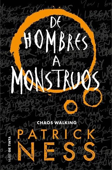 De hombres a monstruos (Chaos Walking 3) | 9788416588848 | Patrick Ness | Librería Castillón - Comprar libros online Aragón, Barbastro