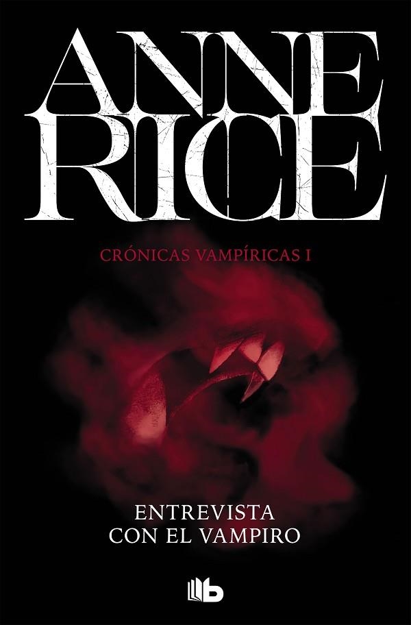 Entrevista con el vampiro (Crónicas Vampíricas 1) | 9788490707838 | Anne Rice | Librería Castillón - Comprar libros online Aragón, Barbastro