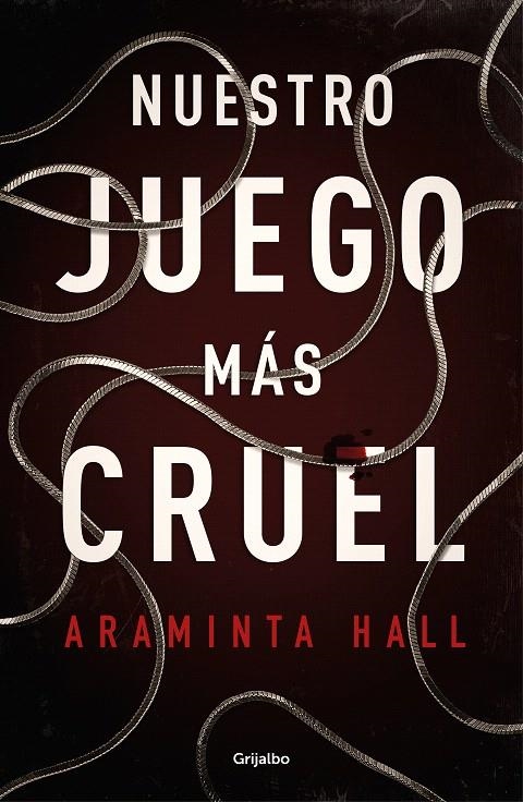 Nuestro juego más cruel | 9788425357145 | Hall, Araminta | Librería Castillón - Comprar libros online Aragón, Barbastro