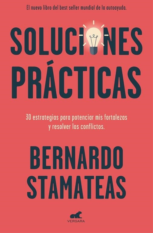 Soluciones prácticas | 9788416076871 | Bernardo Stamateas | Librería Castillón - Comprar libros online Aragón, Barbastro