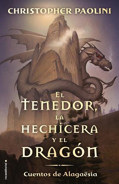 El tenedor, la hechicera y el dragón | 9788417541804 | Christopher Paolini | Librería Castillón - Comprar libros online Aragón, Barbastro