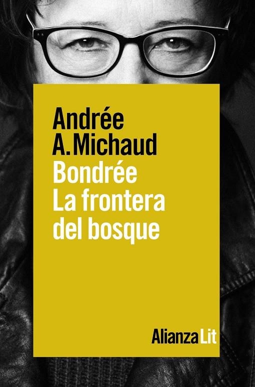 Bondrée. La frontera del bosque | 9788491814030 | Michaud, Andrée A. | Librería Castillón - Comprar libros online Aragón, Barbastro