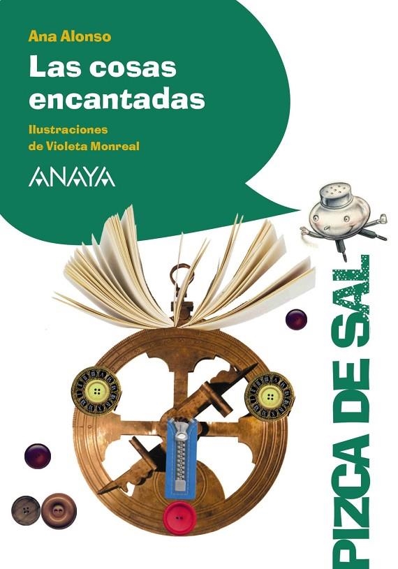 Las cosas encantadas | 9788469848852 | Alonso, Ana | Librería Castillón - Comprar libros online Aragón, Barbastro