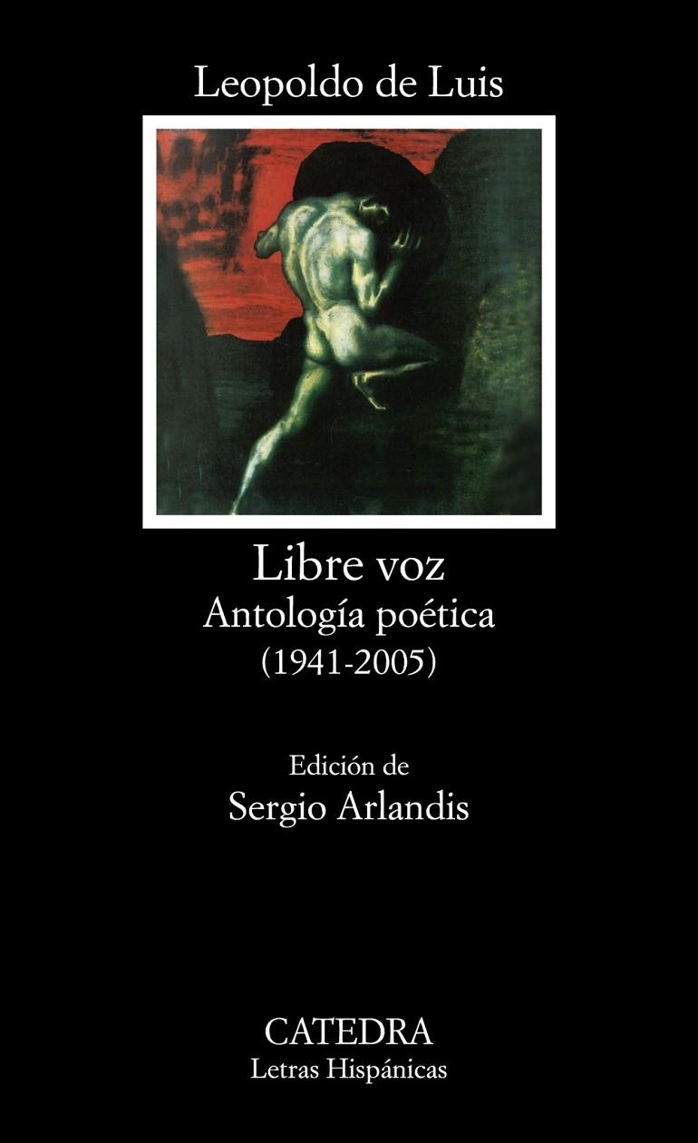 Libre voz | 9788437639475 | Luis, Leopoldo de | Librería Castillón - Comprar libros online Aragón, Barbastro