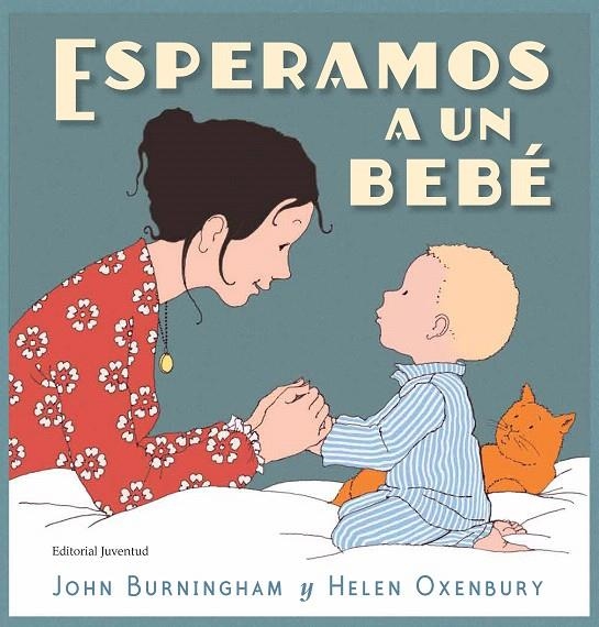 Esperamos a un bebé | 9788426145451 | Burningham, John | Librería Castillón - Comprar libros online Aragón, Barbastro