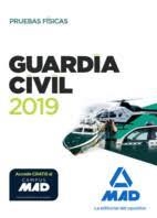 GUARDIA CIVIL. PRUEBAS FÍSICAS ED 2019 | 9788414225752 | VV.AA. | Librería Castillón - Comprar libros online Aragón, Barbastro