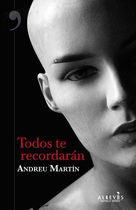 Todos te recordarán | 9788417077914 | Martín, Andreu | Librería Castillón - Comprar libros online Aragón, Barbastro